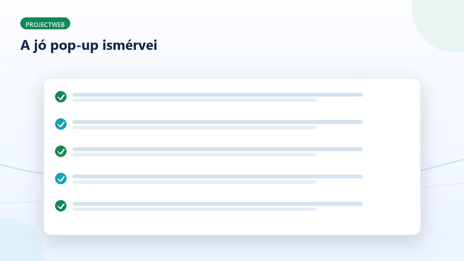 A nem idegesítő, hatékony felugró ablak ismérvei – ellenőrzőlista