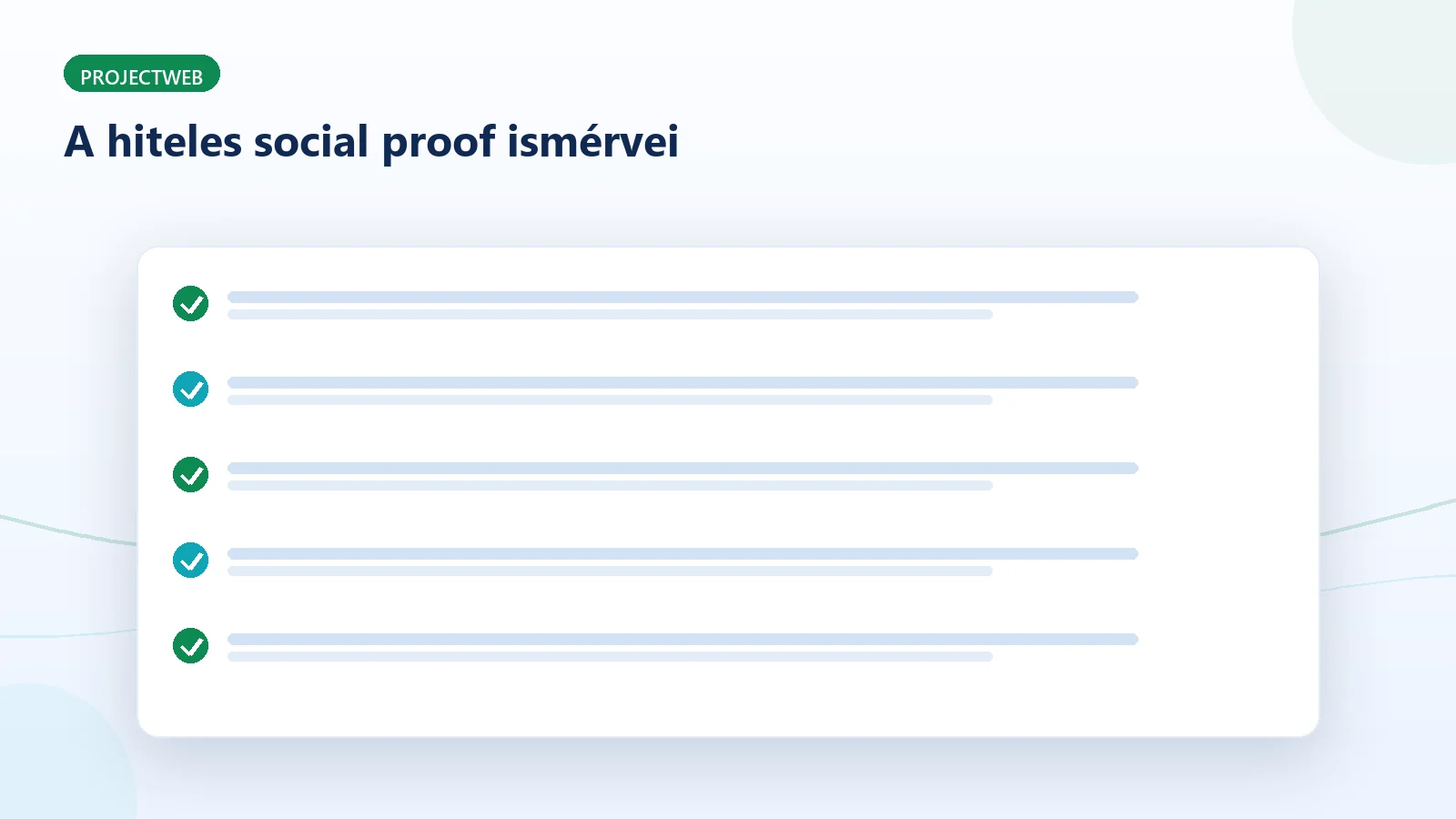 A hiteles közösségi bizonyíték ismérvei – ellenőrzőlista